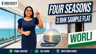 Four Seasons Worli | 3 BHK Sample Flat Tour [2025] | Provenance Land Mumbai