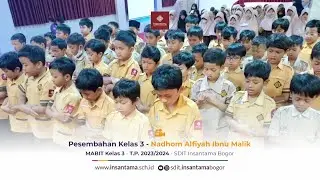 Persembahan Kelas 3 | Nadhom Alfiyah Ibnu Malik - T.P. 2023/2024