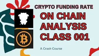 ON CHAIN ANALYSES - FUNDING RATE COIN GLASS EXPLAINED BANGLA