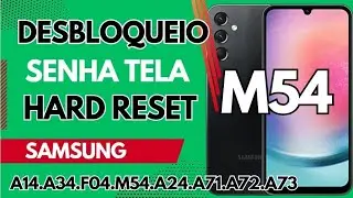 COMO DESBLOQUEAR/FORMATAR SENHA PADR&Atilde;O DA TELA SAMSUNG M54 (HARD RESET)
