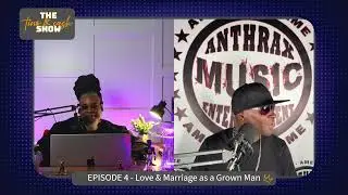 EPISODE 4 Love & Marriage as a Grown Man THE TINO AND CASH SHOW