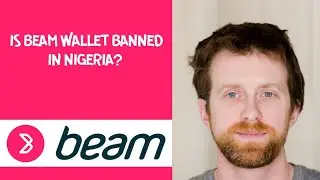 Is Beam Wallet banned in Nigeria? 