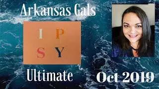 Ipsy Ultimate October  2019