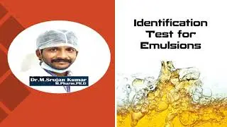 Identification Test For Emulsions