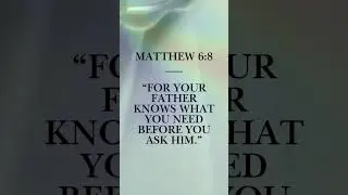 God Already Knows Your Needs 💚  #motivation #faithdome #bibleverse #jesus #shorts