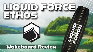 2025 Liquid Force Ethos Wakeboard | BoardCo Gear Review