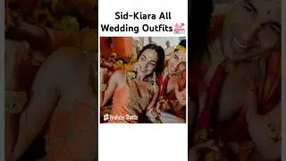 Sid Kiara All Wedding Outfits/ Sidharth Kiara advani wedding Looks #sidkiara #sidkiarawedding #looks
