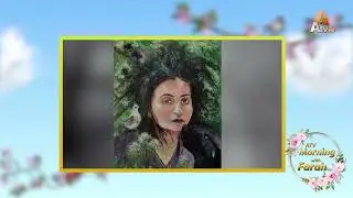 Saira Begum | Pakistani Painter | Female Artist & Creative Journey | Ep 303 | ATV SRBC | MWF Part 05
