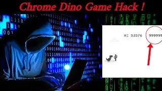 Chrome Dinosaur Game Hack 🔥🔥 | Unlimited Score without lose | Hacking Tips