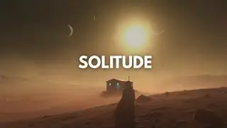 Alone in the Stillness