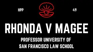 49. Hidden Pearls Podcast - Law Professor & Author - Rhonda V. Magee