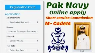 Pak navy online apply 2023 | pak navy online registration form | Pak navy short service commission