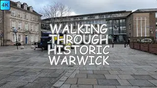Walking Tour of Warwick | Step Back in Time Through England&rsquo;s Heritage