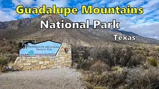 Guadalupe Mountains National Park | Texas [4K UHD]