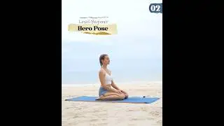 Perfect Your Hero Pose (Virasana) | Step-by-Step Yoga Tutorial for Beginners