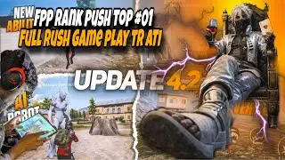 FPP rank push tr ATI Full rush Game play😸🤡