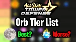*UPDATED* ASTD Orb Tier List (October 2021) | All Star Tower Defense