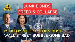 The US Junk Bond Bust of the 1980s: What Really Happened After Milken&rsquo;s Boom?