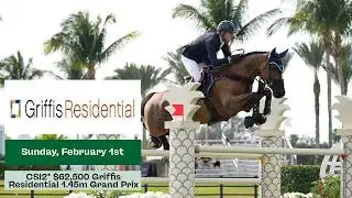 Watch the $62,500 Griffis Residential CSI2* 1.45m Grand Prix