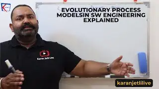 Evolutionary process models in software engineering- spiral, prototyping and incremental models