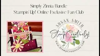 Stampin' Up! Simply Zinnia Online Exclusive Fan Club