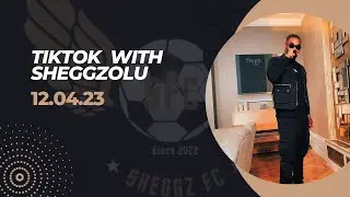 “Tiktok with SheggzOlu - 12.4.23” part 4