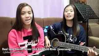 Real Love Stories Never End (cover song)