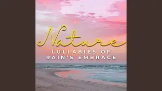 Rain's Cradle of Tranquility
