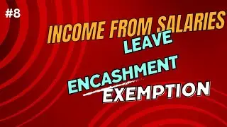Leave Encashment Exemption in Income Tax in Tamil| Retirement Benefits| Commerce Cartoons