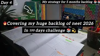 Day 4||covering my neet 2026📚 5 months backlog||My startgy for backlog 📚💫#neet2026