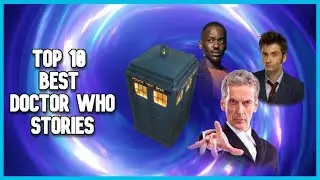 The Definitive Doctor Who Story Rankings