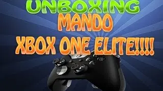 NUEVO MANDO XBOX ONE ELITE!! || UNBOXING EN ESPA&Ntilde;OL