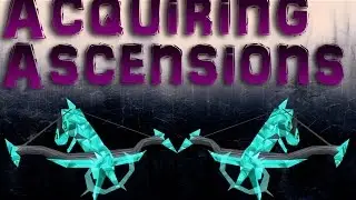 Acquiring Ascensions (S1 EP5) Ascension bow made! :O
