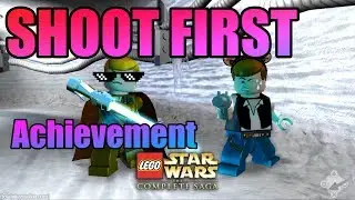 SHOOT FIRST ACHIEVEMENT - LEGO STARWARS TCS