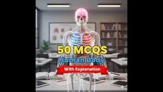 50 MCQS Human body#humanpsychology#humanbody #gk  #generalscience #css#pms#ICS#IPS#competativeexam