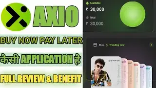 Axio buy now pay later app कैसी है ll Full review and detail 💥