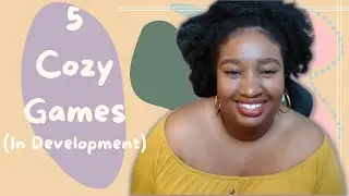 Unveiling the 5 Coziest Games in Development!
