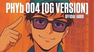forgen - PHYb 004 | OG VERSION (OFF VIZUAL) [prod. CashMeOutside]