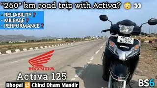 250km long road trip with Honda Activa 125 BS6 | Best 125cc scooter | Long-term ownership experience
