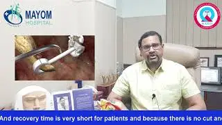Endoscopic Scarless Ear Surgery and its benefits | Dr Manish Prakash |Mayom Hospital