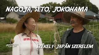 Yokohama fontos kikötő a magyar-japán tengeren - Hungarikumokkal a világ körül 9. évad 3. rész