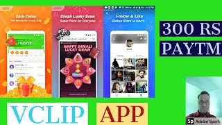 Vclip app 300 rs Paytm earning #
