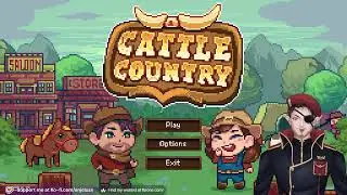 Let's Play Cattle Country - Part 7 