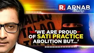 Sati & Triple Talaq enter debate on Sengol as Arnab counters pro-Boycott panelist