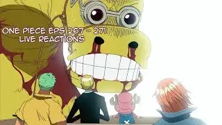 One Piece Eps 267 - 271 Live Reaction *Read Description*