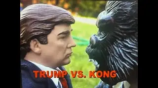 Trump vs Kong