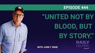 444. “United not by blood, but by story.” | Rewriting Identity & Finding Connection Through Food ...
