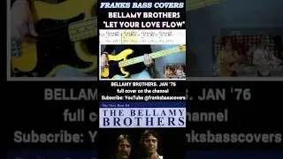 LET YOUR LOVE FLOW - BELLAMY BROTHERS | FRANKS BASS COVERS #shorts2026