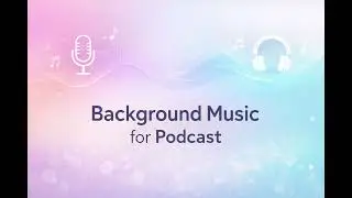 Background Music untuk Podcast - Tema Motivasi - No Copyright Sound