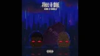 JCHRIS x Snare1.0 - Till I Die (Official Audio)